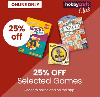 Hobbycraft catalogue in Hull | 25% Off Selected Games | 2026-02-24T00:00:00.000Z - 2026-03-07T00:00:00.000Z