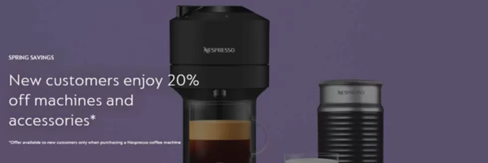 Nespresso catalogue in Stoke-on-Trent | New Customers Enjoy 20% Off Machines And Accessories* | 2026-02-25T00:00:00.000Z - 2026-03-23T00:00:00.000Z