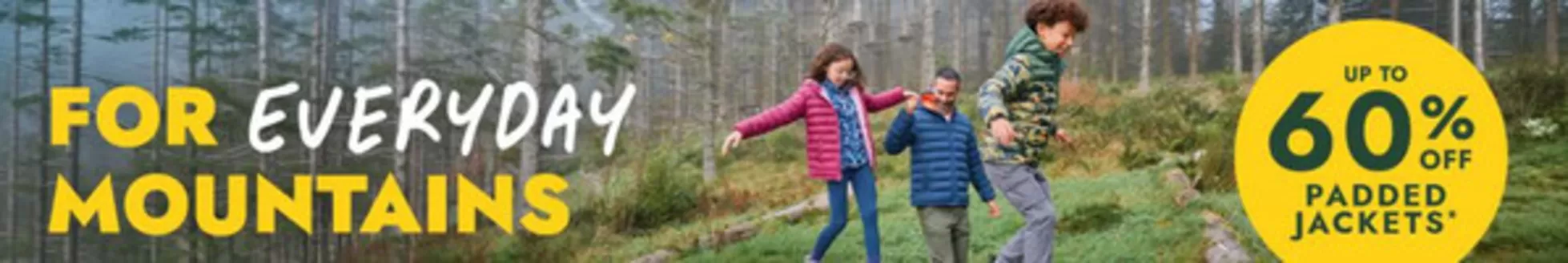 Mountain Warehouse catalogue in Leeds | For Everyday Mountains` | 2026-02-26T00:00:00.000Z - 2026-03-19T00:00:00.000Z