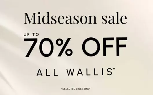 Wallis catalogue | Midseason Sale Up To 70% Off | 2026-03-27T00:00:00.000Z - 2026-04-06T00:00:00.000Z
