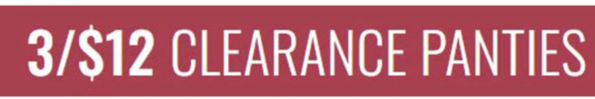 La Senza catalogue in Bracknell | 3/$12 Clearance Panties | 2026-04-01T00:00:00.000Z - 2026-04-19T00:00:00.000Z