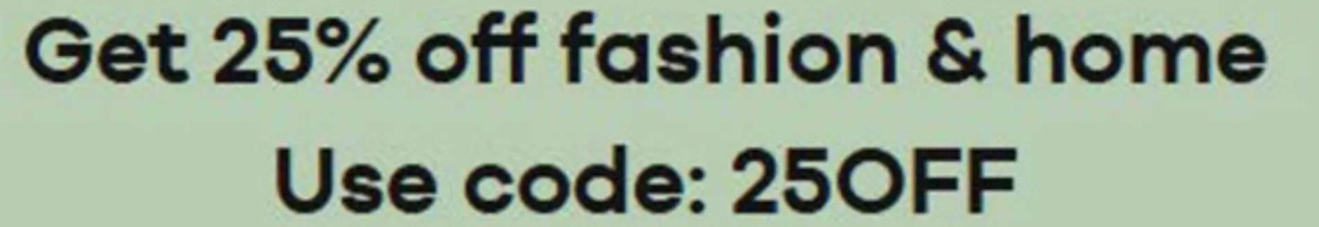 JD Williams catalogue | Get 25% Off Fashion & Home`  | 2026-04-22T00:00:00.000Z - 2026-05-11T00:00:00.000Z