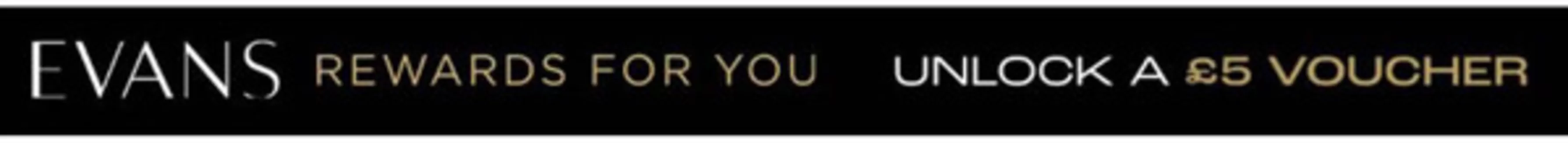 Evans catalogue | Rewards For You | 2026-05-14T00:00:00.000Z - 2026-05-30T00:00:00.000Z