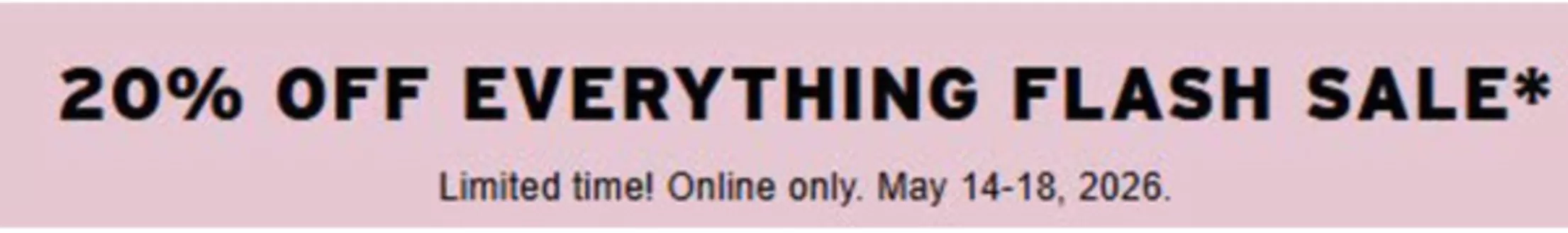 Levi's catalogue | 20% Off Everything Flash Sale* | 2026-05-14T00:00:00.000Z - 2026-05-18T00:00:00.000Z