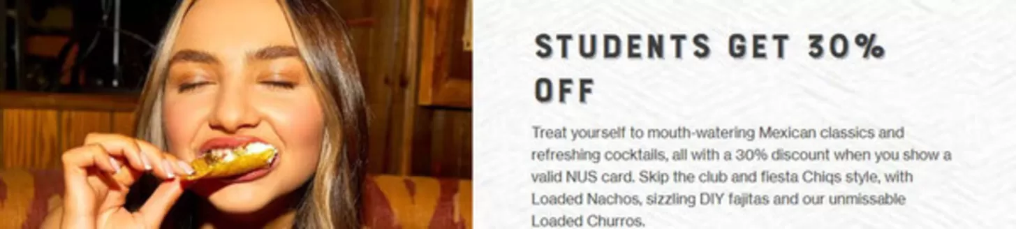 Chiquito catalogue in Bexhill | Students Get 30% Off | 2026-05-15T00:00:00.000Z - 2026-12-31T00:00:00.000Z