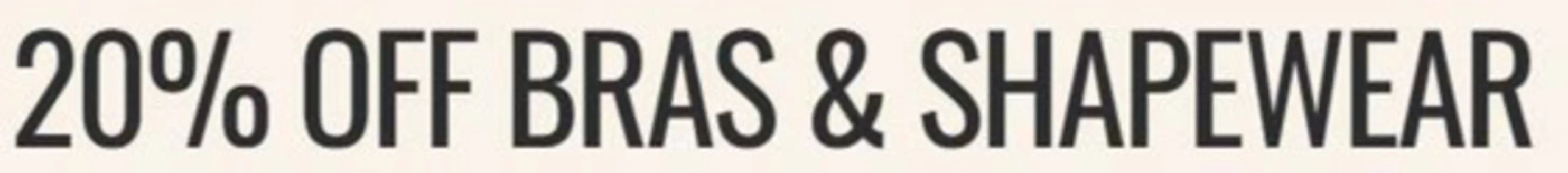 La Senza catalogue | 20% Off Brands & Shapewear | 2026-05-28T00:00:00.000Z - 2026-06-15T00:00:00.000Z