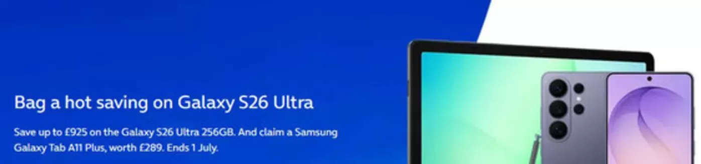 O2 catalogue | Bag Hot Savings On Galaxy S 26 Ultra | 2026-06-04T00:00:00.000Z - 2026-07-01T00:00:00.000Z
