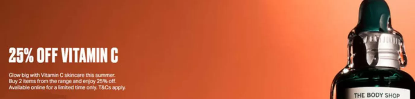 The Body Shop catalogue in Brighton | 25% Off Vitamin C | 2026-06-05T00:00:00.000Z - 2026-06-28T00:00:00.000Z