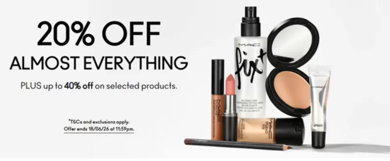 MAC Cosmetics catalogue | 20% Off Almost Everything | 2026-06-10T00:00:00.000Z - 2026-06-18T00:00:00.000Z