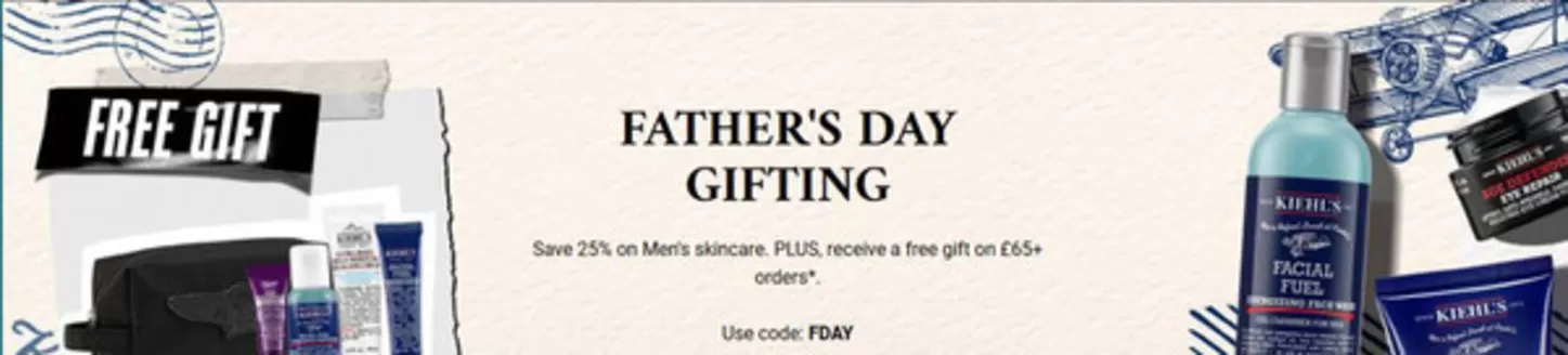 Kiehl's catalogue in Ealing | Father's Day Gifting  | 2026-06-11T00:00:00.000Z - 2026-06-30T00:00:00.000Z