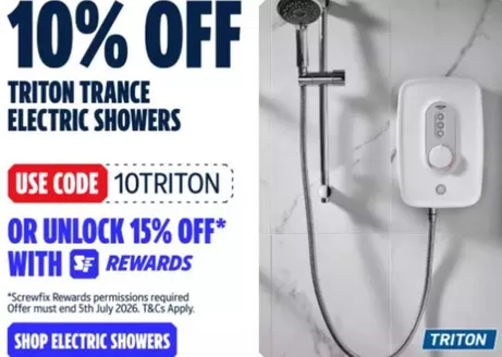 Screwfix catalogue | 10% Off Triton Trace Electric Showers | 2026-07-03T00:00:00.000Z - 2026-07-05T00:00:00.000Z