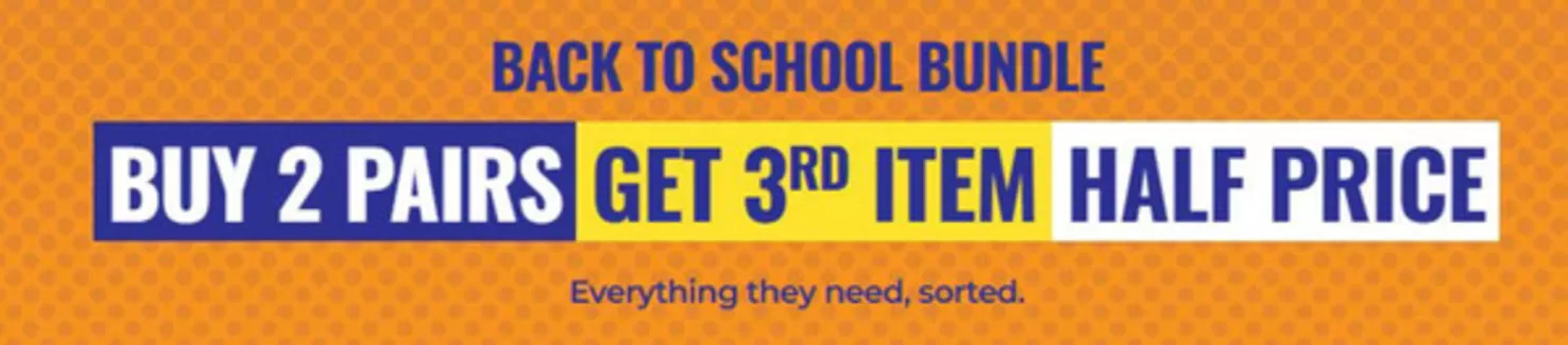 Clarks catalogue | Back To School Bundle | 2026-07-07T00:00:00.000Z - 2026-07-24T00:00:00.000Z