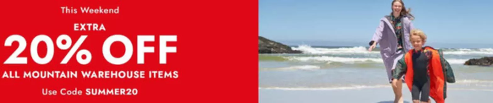 Mountain Warehouse catalogue | This Weekend Extra 20% Off | 2026-07-23T00:00:00.000Z - 2026-08-08T00:00:00.000Z