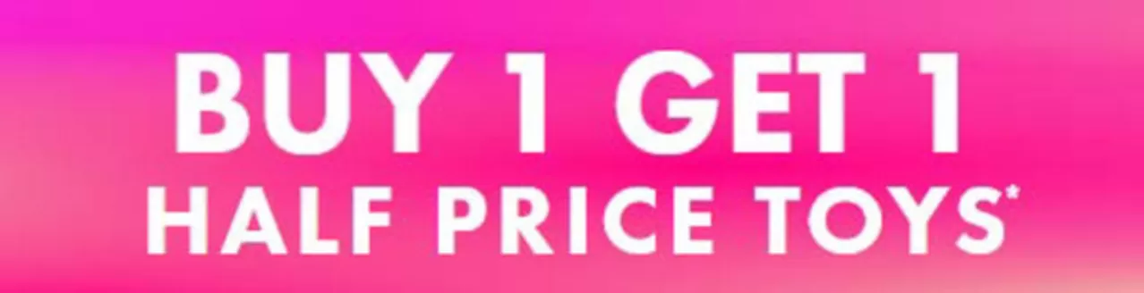 Ann Summers catalogue | Buy 1 Get 1 Half Price Toys* | 2026-07-30T00:00:00.000Z - 2026-08-12T00:00:00.000Z