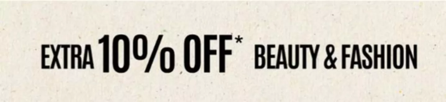 Debenhams catalogue | Extra 10% Off* Beuty & Fashion | 2026-08-11T00:00:00.000Z - 2026-08-25T00:00:00.000Z