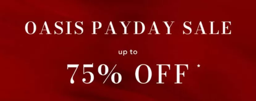 Oasis catalogue | Oasis Payday Sale Up To 75% Off | 2026-08-21T00:00:00.000Z - 2026-09-11T00:00:00.000Z
