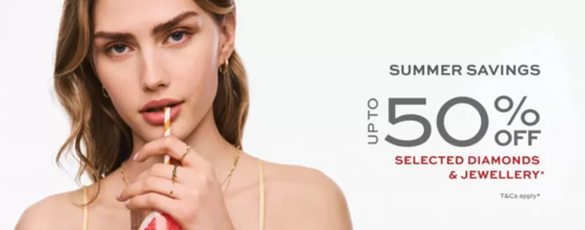 H. Samuel catalogue | Summer Savings Up To 50% Off | 2026-08-25T00:00:00.000Z - 2026-09-14T00:00:00.000Z