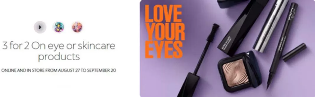 Kiko catalogue in Clifton | 3 For 2 On Eye Or Skincare Products | 2026-09-16T00:00:00.000Z - 2026-10-03T00:00:00.000Z