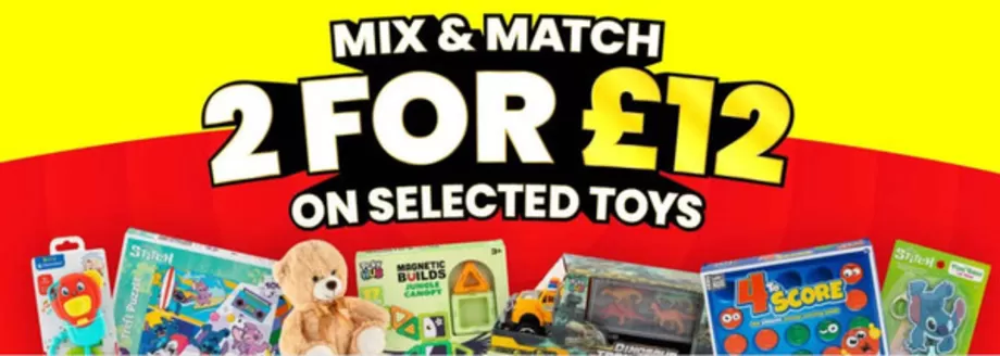 Poundstretcher catalogue in Cockermouth | Mix & Match 2 For £ 12 On Selected Toys | 2026-09-29T00:00:00.000Z - 2026-10-20T00:00:00.000Z