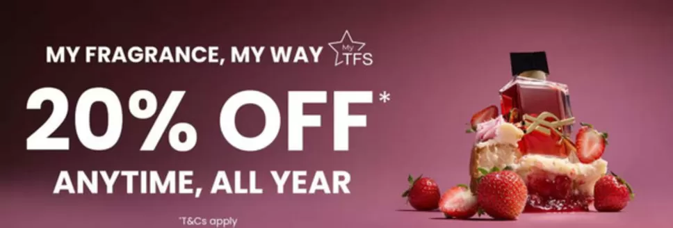 The Fragrance Shop catalogue | My Fragrance , My Way Up To 20% Off Anytime, All Year | 2026-10-01T00:00:00.000Z - 2026-10-31T00:00:00.000Z