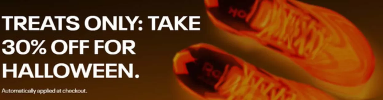 Reebok catalogue | Treats Only: Takw 30% Off For Hallween | 2026-10-27T00:00:00.000Z - 2026-10-31T00:00:00.000Z