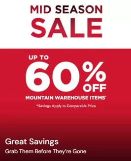 Mountain Warehouse catalogue | Mid Season Sale Up To 60% Off!!!! | 2026-10-30T00:00:00.000Z - 2026-11-11T00:00:00.000Z