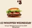 Burger King catalogue in Dunstable | £3 Whopper Wednesday | 2025-11-12T00:00:00.000Z - 2025-12-31T00:00:00.000Z