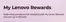 Lenovo catalogue in Croydon | My Lenovo Rewards | 2026-07-02T00:00:00.000Z - 2026-07-20T00:00:00.000Z