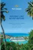 P&O Cruises catalogue | Holiday Like Never Before | 2024-12-09T00:00:00.000Z - 2025-12-31T00:00:00.000Z