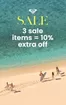 Roxy catalogue | Sale 3 Sale Items = 10% Extra Off | 2026-10-08T00:00:00.000Z - 2026-10-24T00:00:00.000Z