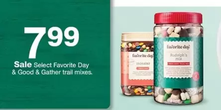 Monster - Select Favorite Day & Good & Gather trail mixes