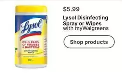 Lysol - Disinfecting Spray or Wipes