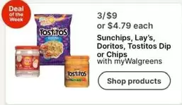 Tostitos - Sunchips, Lay's, Doritos, Dip or Chips