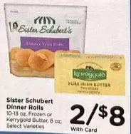 Frozen - Dinner Rolls or Kerrygold Butter