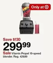 Propel -  10-speed blender