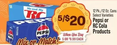 Pepsi -  or RC Cola Products