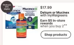 Mucinex - Delsym or