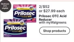 Prilosec - OTC Acid Reducer