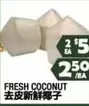 FRESH COCONUT