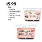 Choceur - Dark Chocolate Covered Cranberries or Cherries