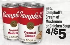 Campbell's - Cream of Mushroom or Chicken Soup