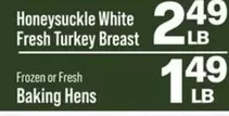 Frozen - Fresh Turkey Breast, Baking Hens