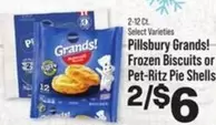 Pillsbury - Frozen Biscuits or Pet-Ritz Pie Shells
