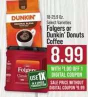 Folgers - or Dunkin' Donuts Coffee