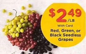 Red, Green, or Black Seedless Grapes