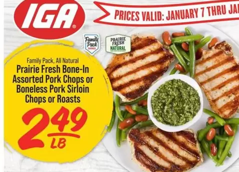 all - Prairie Fresh Bone-In Assorted Pork Chops or Boneless Pork Sirloin Chops or Roasts