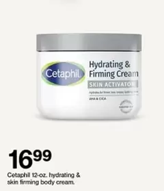 Cetaphil - hydrating & skin firming body cream