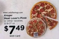Meat Lover's Pizza or Other Varieties