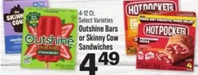 Skinny Cow - Outshine Bars or  Sandwiches