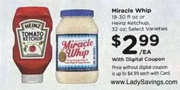 Heinz - Miracle Whip, Ketchup